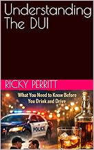 Understanding The DUI