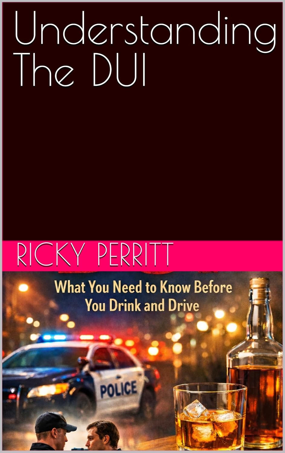 Understanding The DUI