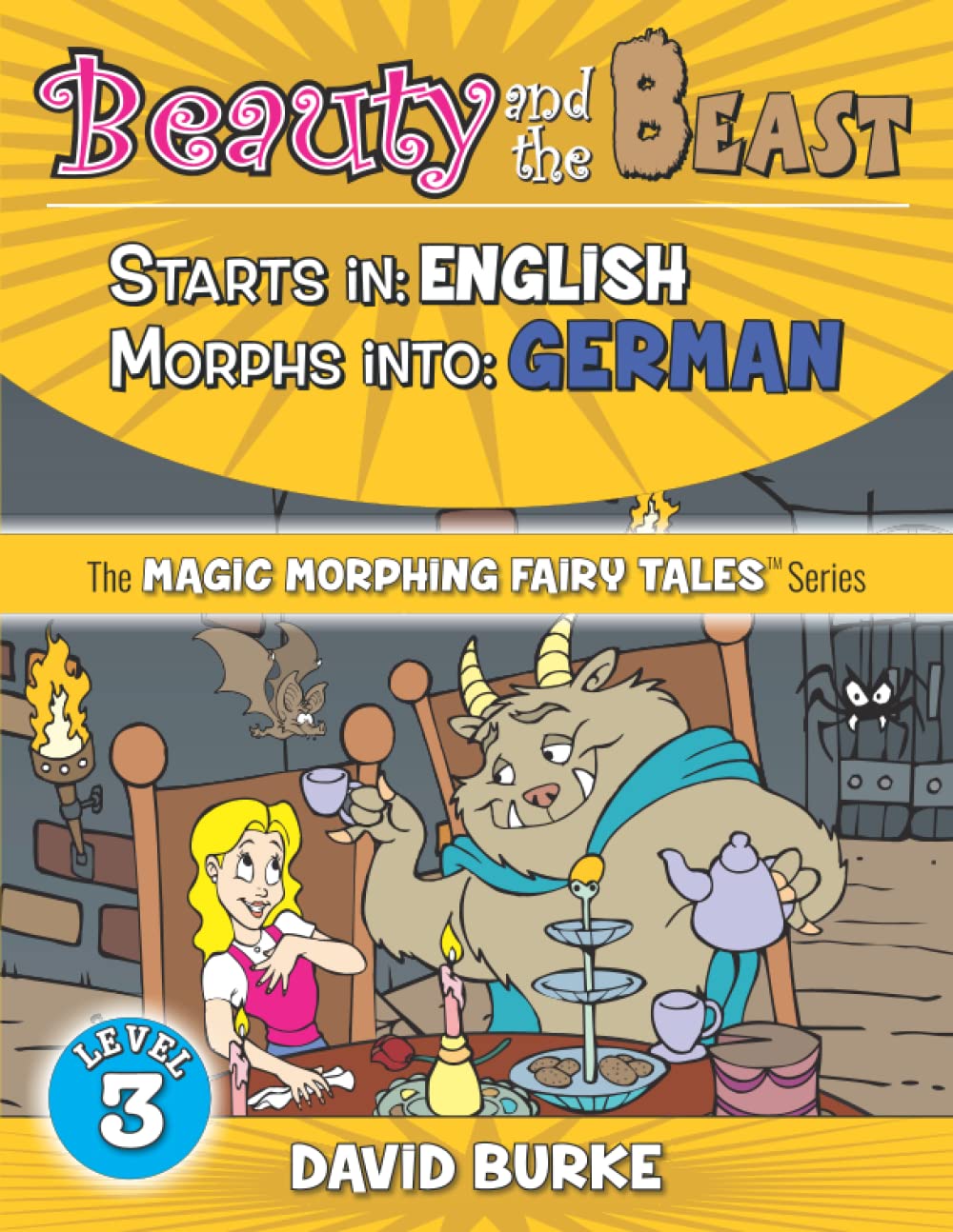 BEAUTY AND THE BEAST: Starts In ENGLISH / Morphs Into GERMAN (Magic Morphing Fairy Tales - GERMAN)