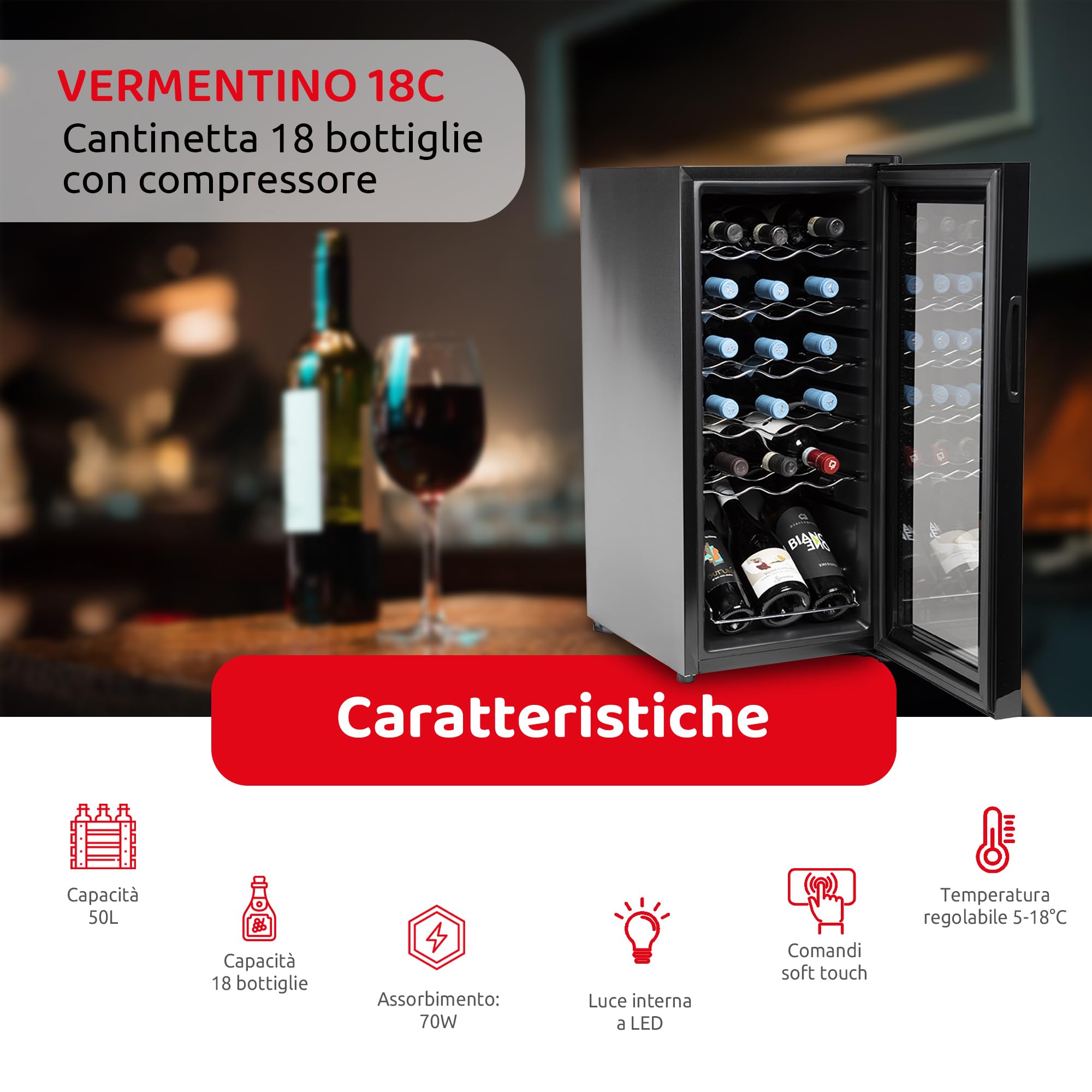 Melchioni Family | Cantinetta Vino Refrigerata, VERMENTINO 18C, Capacità 18 Bottiglie / 50 litri, Temperatura Regolabile 5-18°, con Compressore, Porta Vetro Temperato e Filtro Anti UV
