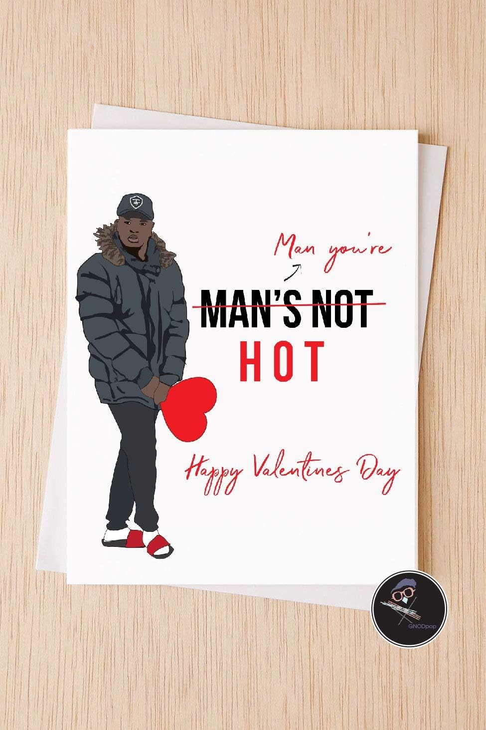 Mans Not Hot, Funny Valentines Day Card, Big Shaq, Valentines Day Card for Boyfriend, for Girlfriend, V-day Card Friend