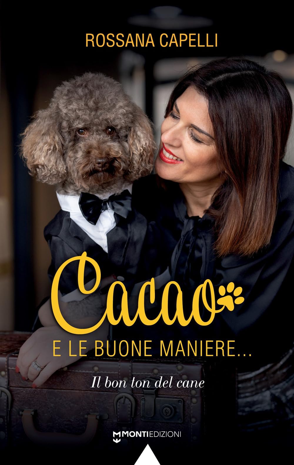 Cacao E Le Buone Maniere... Il Bon Ton Del Cane - 4