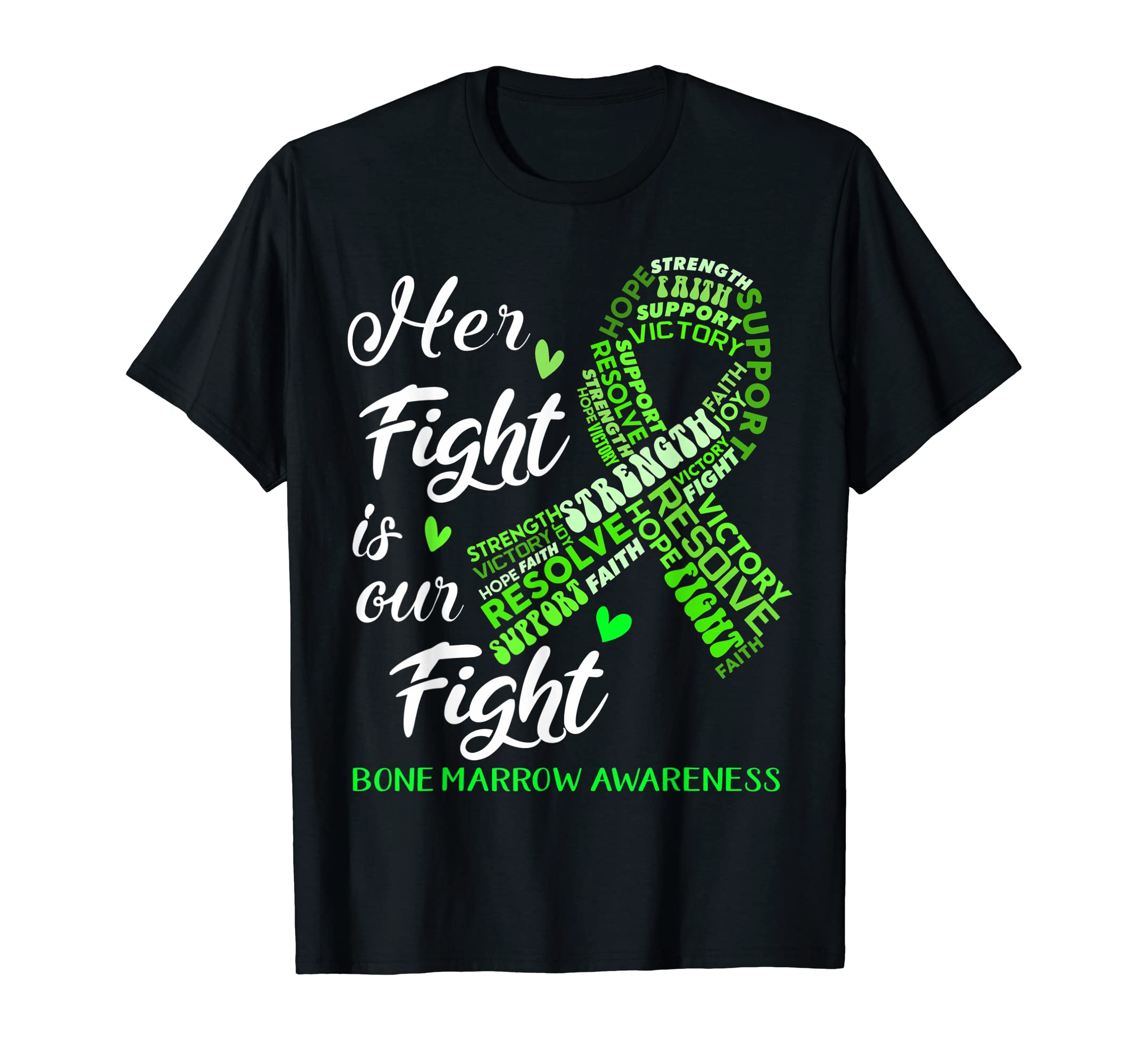 Her Fight Is Our Fight T-Shirt