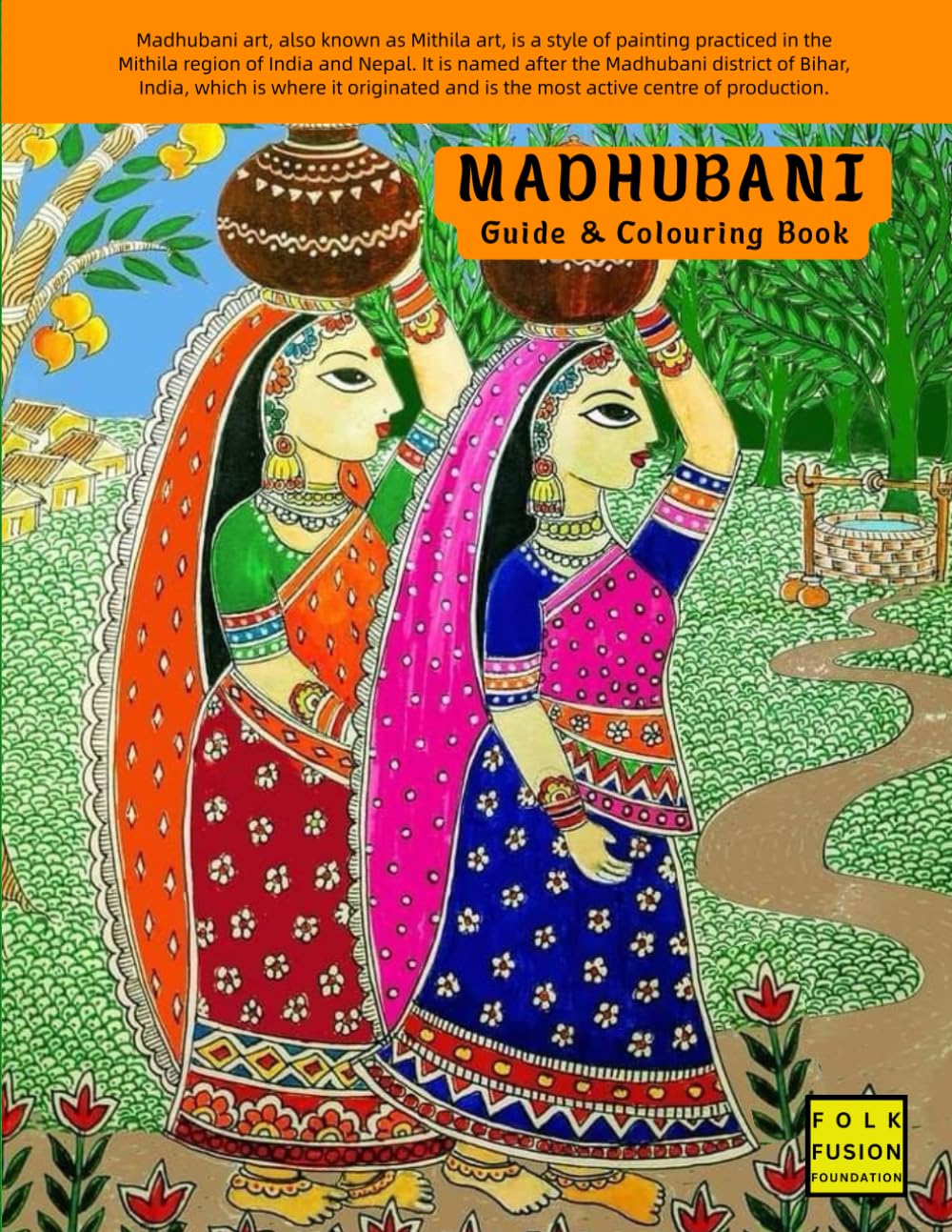 MADHUBANI - Guide & Colouring Book