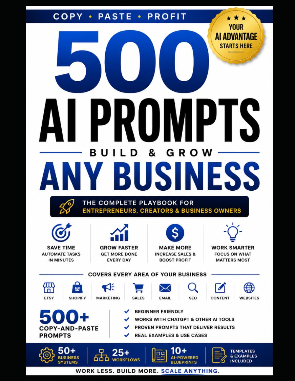 500 Business AI Prompts: Copy-and-Use Prompts for Marketing, Sales, Email, Content, Operations, and More