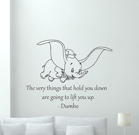 amazon com dumbo wall decal the very things that hold you down are going to lift you up walt disney quote gift vinyl sticker print wall art design baby room kids decor children