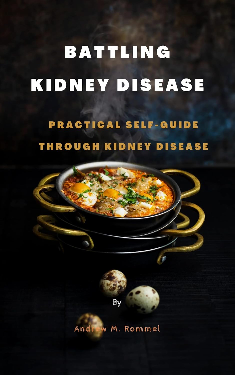 Amazon.com: BATTLING KIDNEY DISEASE: PRACTICAL SELF-GUIDE THROUGH ...