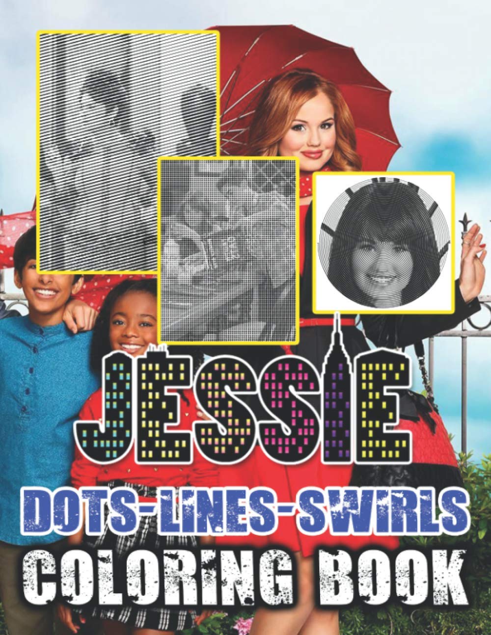 Jessie Dots Lines Swirls Coloring Book: Jessie Activity Color Puzzle Books For Adults