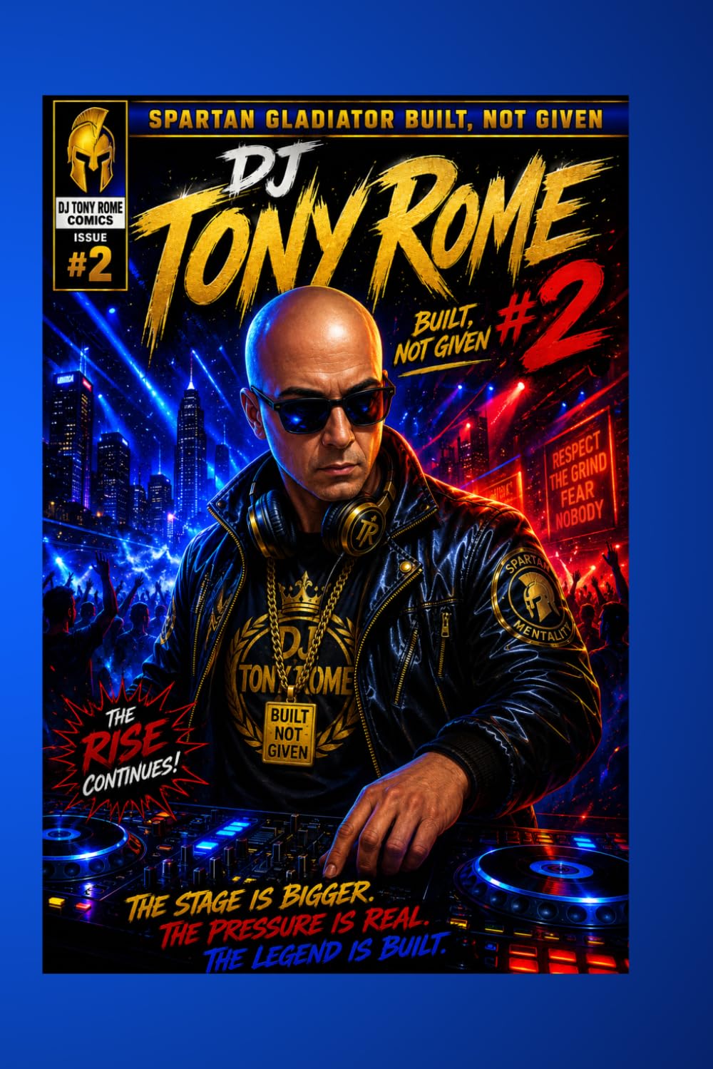DJ Tony Rome Built... Not Given: DJ Tony Rome: Issue #2