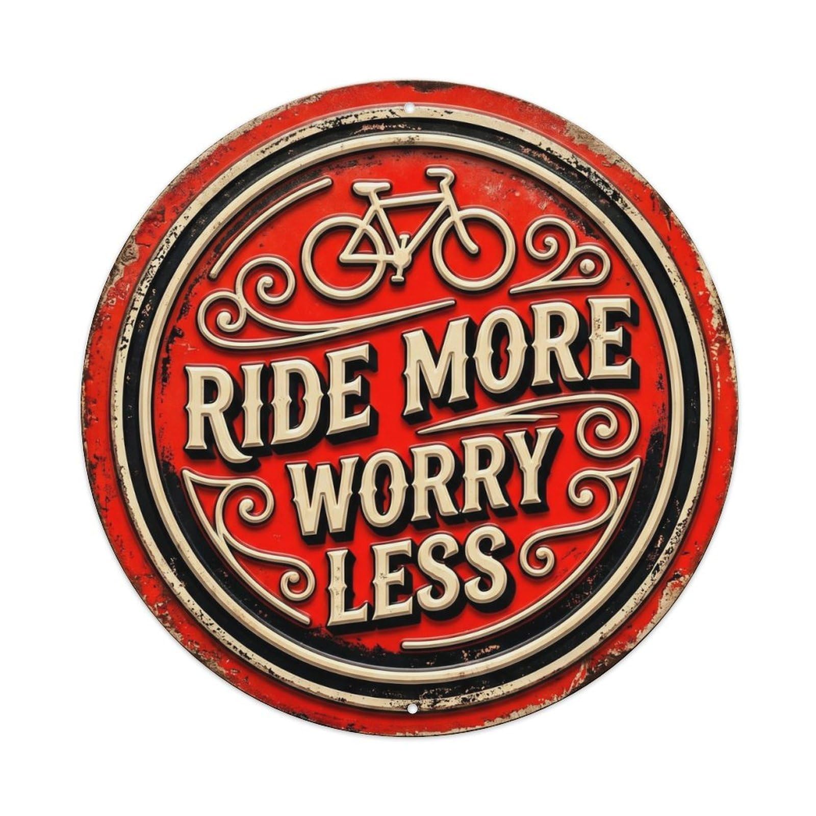 Ride More Worry Less Vintage Garage Ornament Retro Slogans Metal Tin Sign