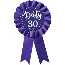 Dirty 30 Birthday Party Badge Button, Happy 30th Birthday Men and Women Purple Corsage Award Ribbon Birthday Party Decorations Supplies