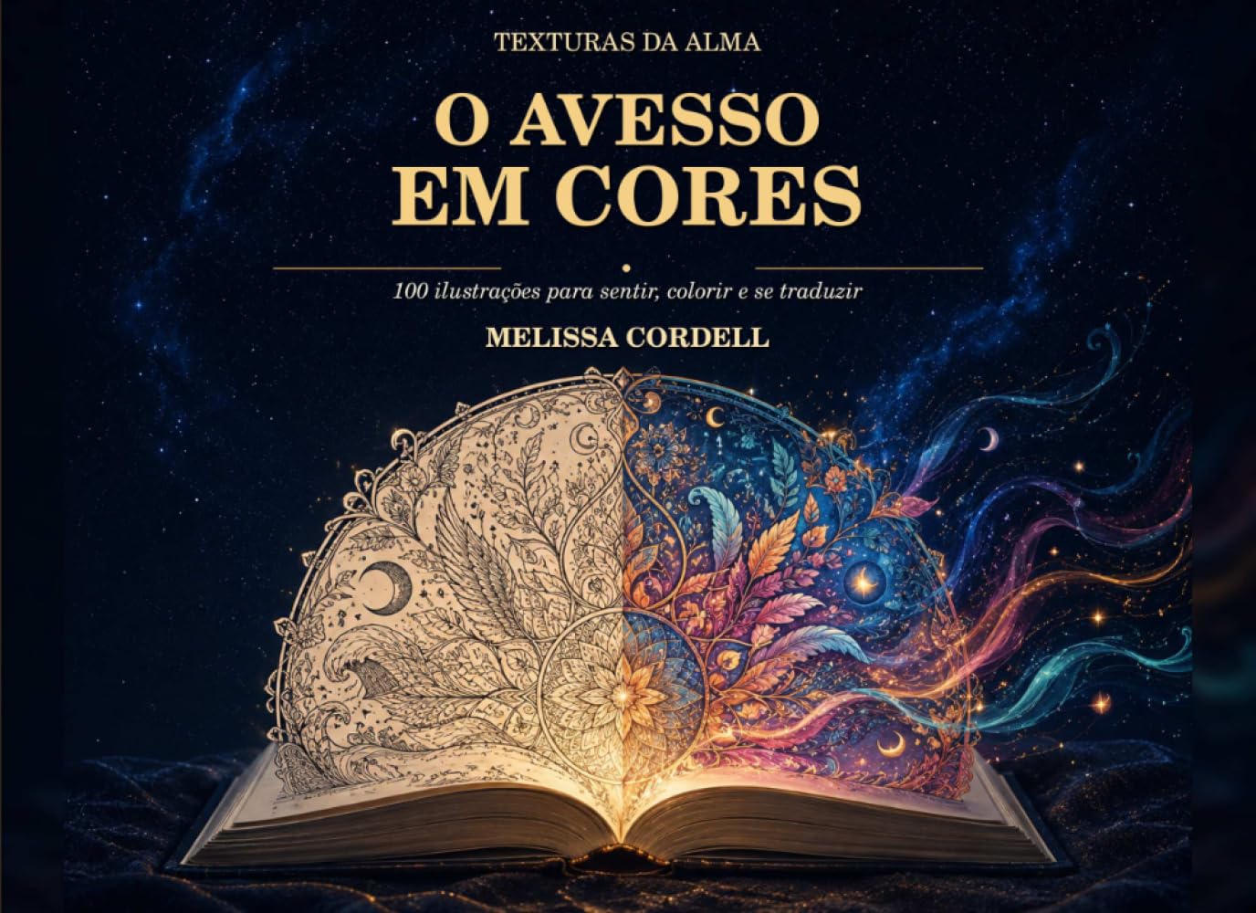 O Avesso em Cores: 100 ilustrações para sentir, colorir e se traduzir