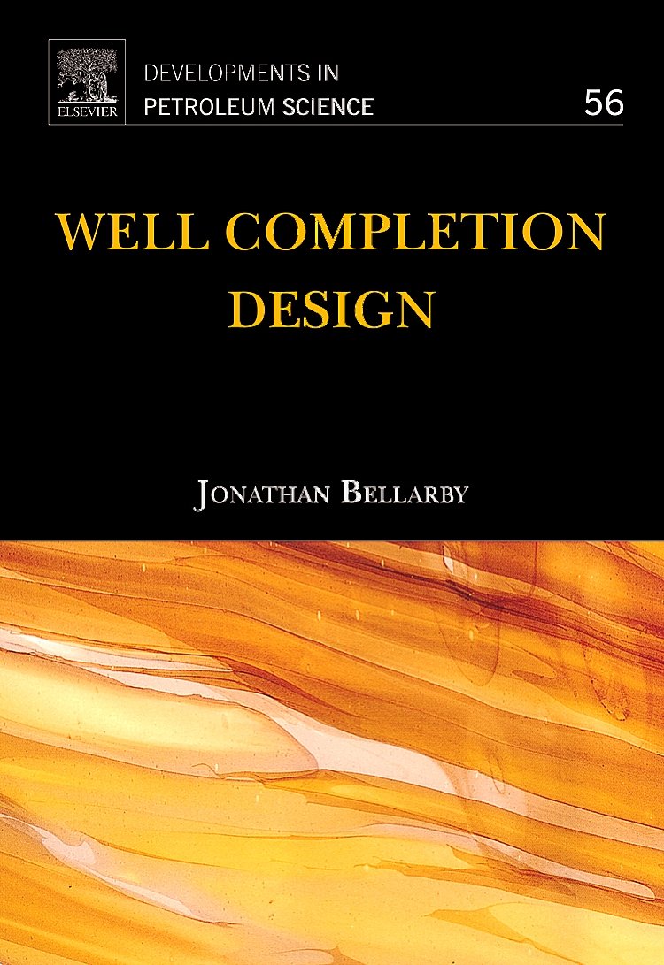 Well Completion Design (Volume 56)