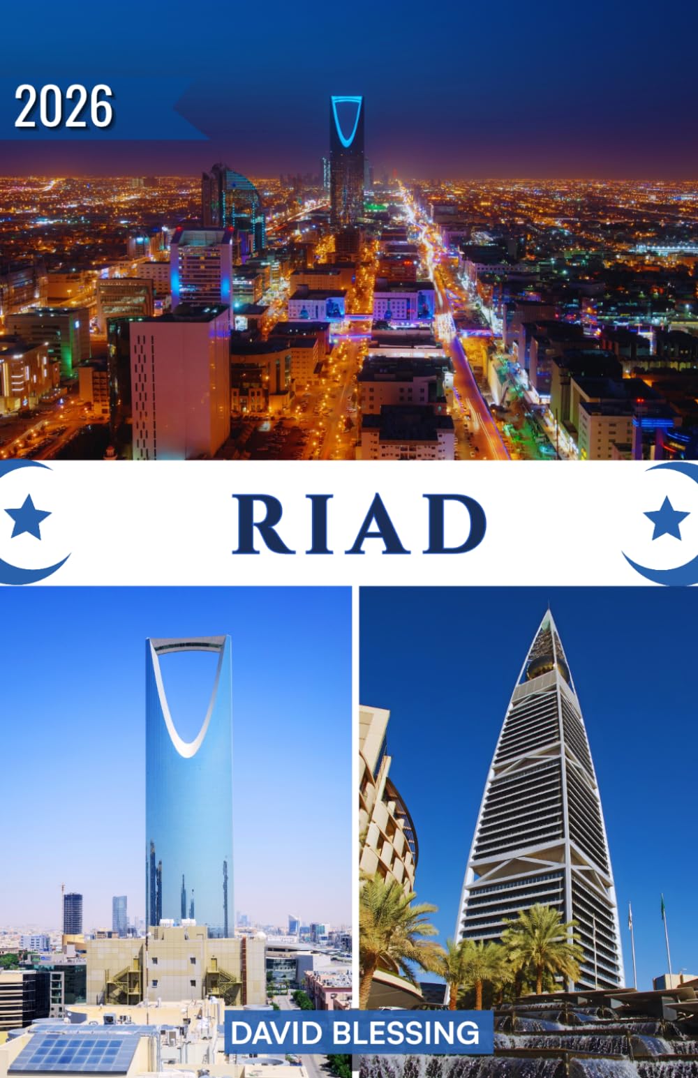 Riad Reiseführer 2026: Entdecken Sie Saudi-Arabiens dynamische Hauptstadt – historische Festungen, Wüstenabenteuer, kulturelle Schätze, moderne Wahrzeichen, lokale Küche und praktische Reisetipps