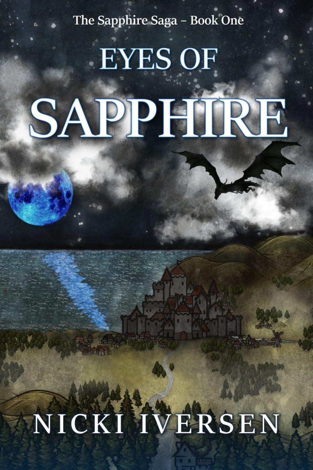 EYES OF SAPPHIRE: 1 (The Sapphire Saga)