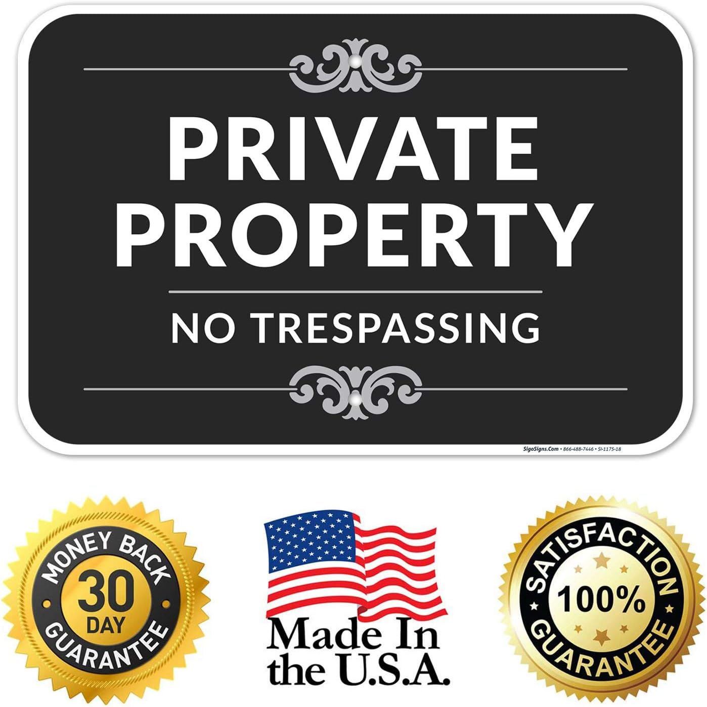Private Property No Trespassing Sign, Decorative Style, 12x18 Inches, Rust Free .063 Aluminum, Fade Resistant, Made in USA