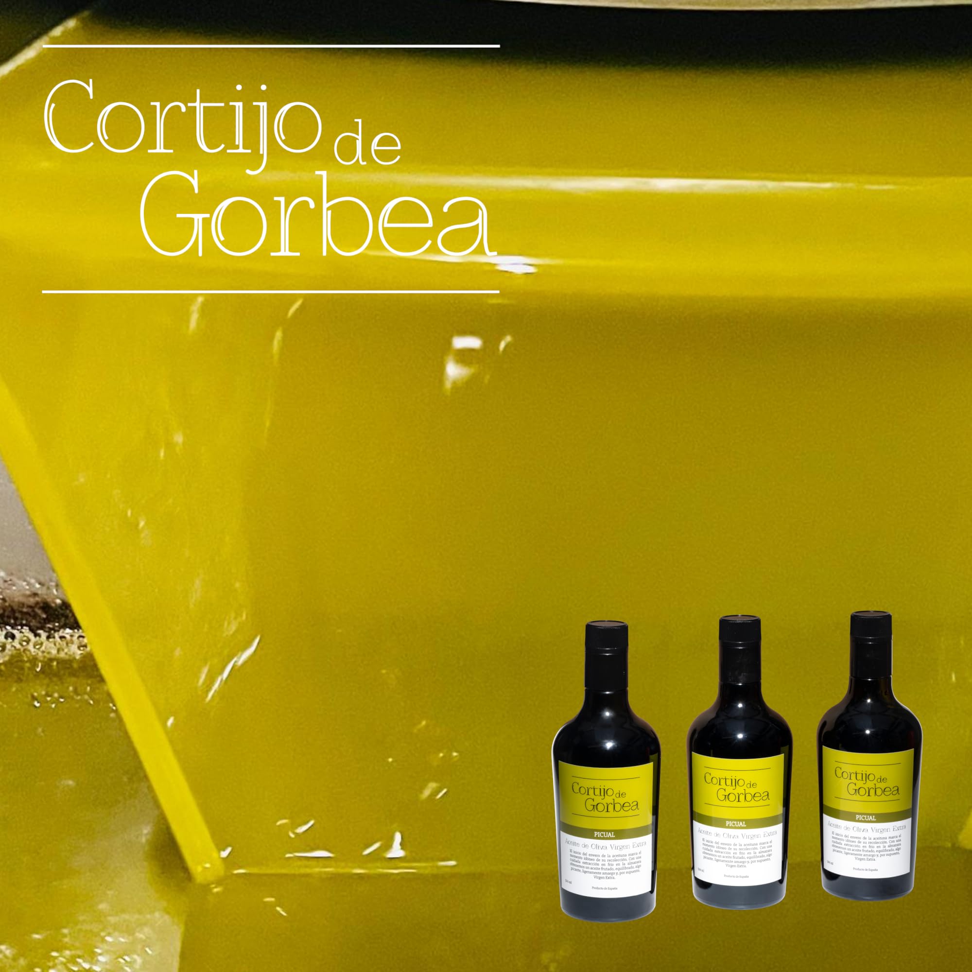 Aceite de Oliva Virgen Extra Picual Cortijo de Gorbea Pack 3 Botellas