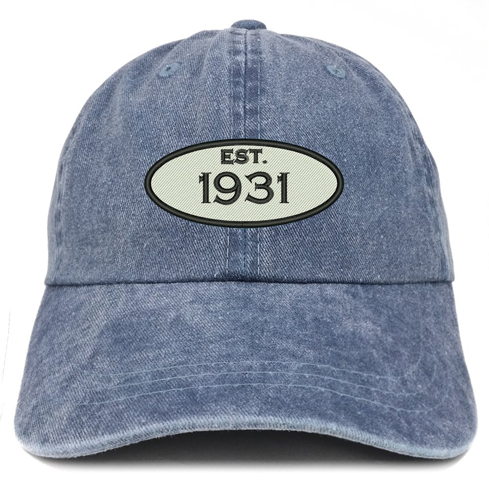 Trendy Apparel ShopEstablished 1931 Embroidered 93rd Birthday Gift Pigment Dyed Washed Cotton Cap