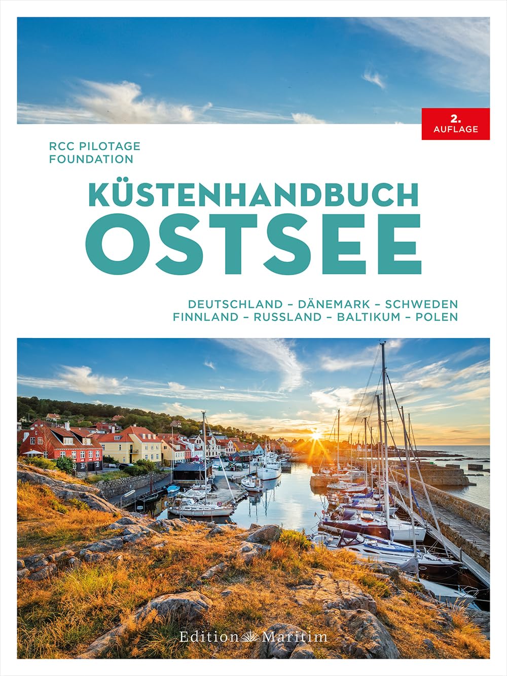Küstenhandbuch Ostsee: Deutschland, Dänemark, Schweden, Finnland, Russland, Baltikum, Polen