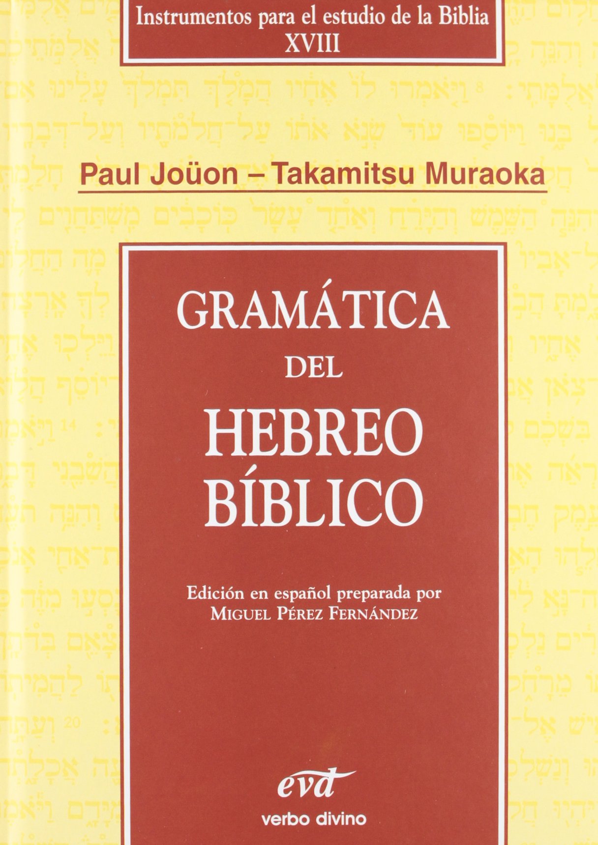 Gramatica Del Hebreo Biblico (Instrumentos para el estudio de la Biblia)