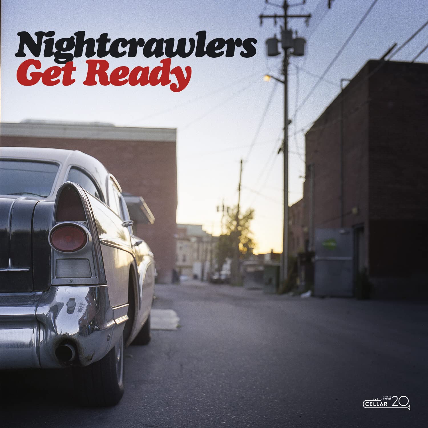 Nightcrawlers Get Ready LP New 783495187370
