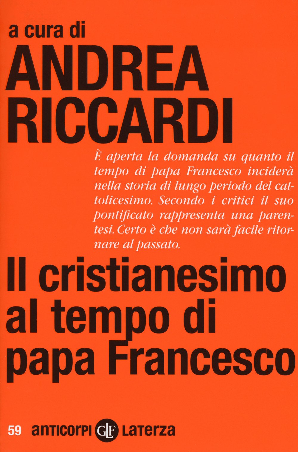 Il Cristianesimo Al Tempo Di Papa Francesco - 4
