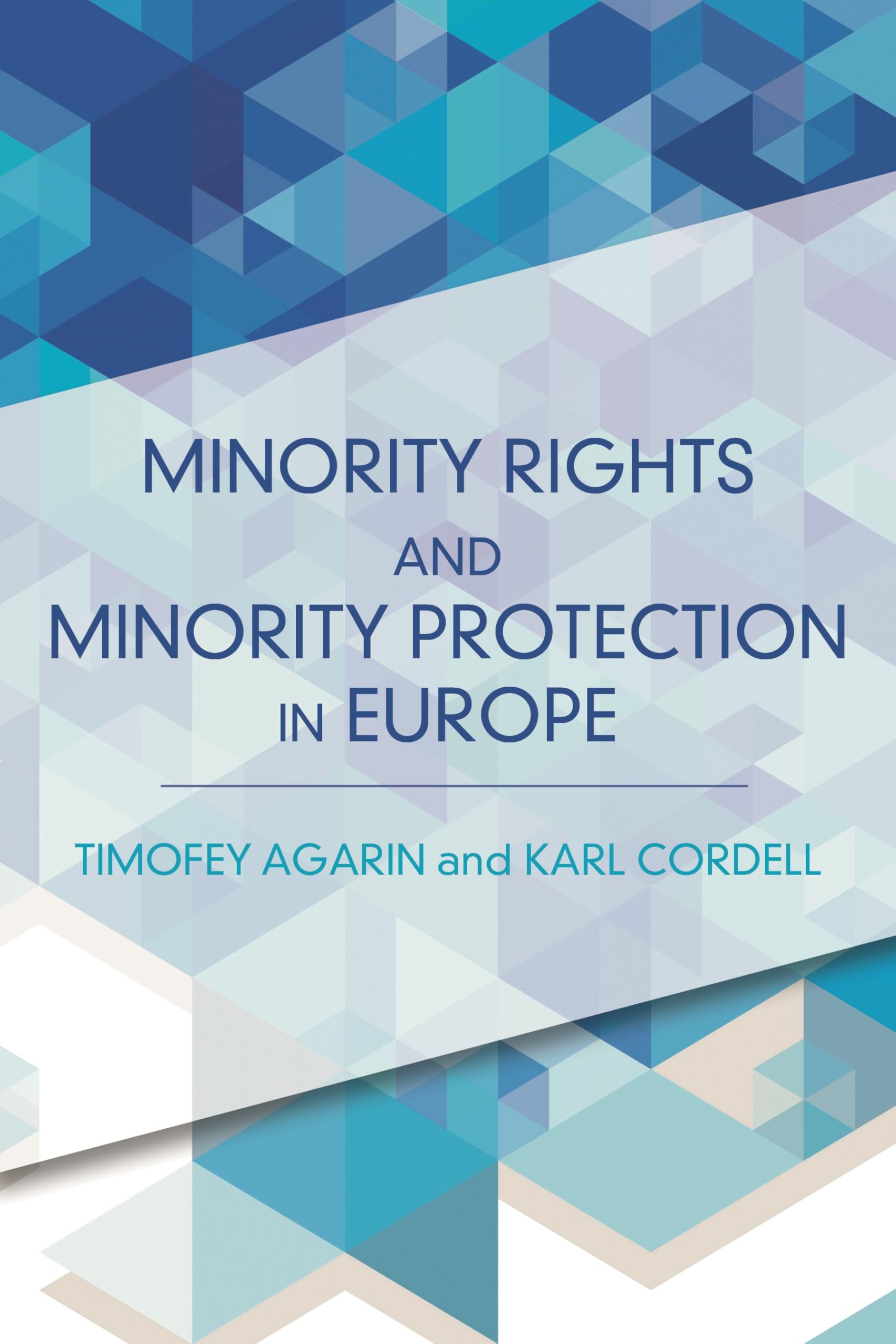 Buy Minority Rights and Minority Protection in Europe — BookShops.in