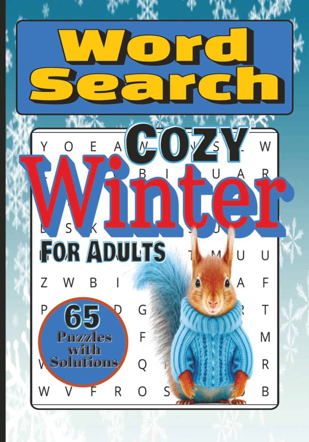 Cozy Winter Word Search for Adults: Relaxation and stress relief with a cozy winter words | Word Search puzzles with solutions | 6x9 Word Search Game book