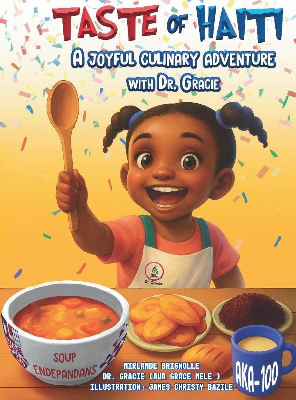 Taste of Haiti: A Joyful Culinary Adventure with Dr. Gracie