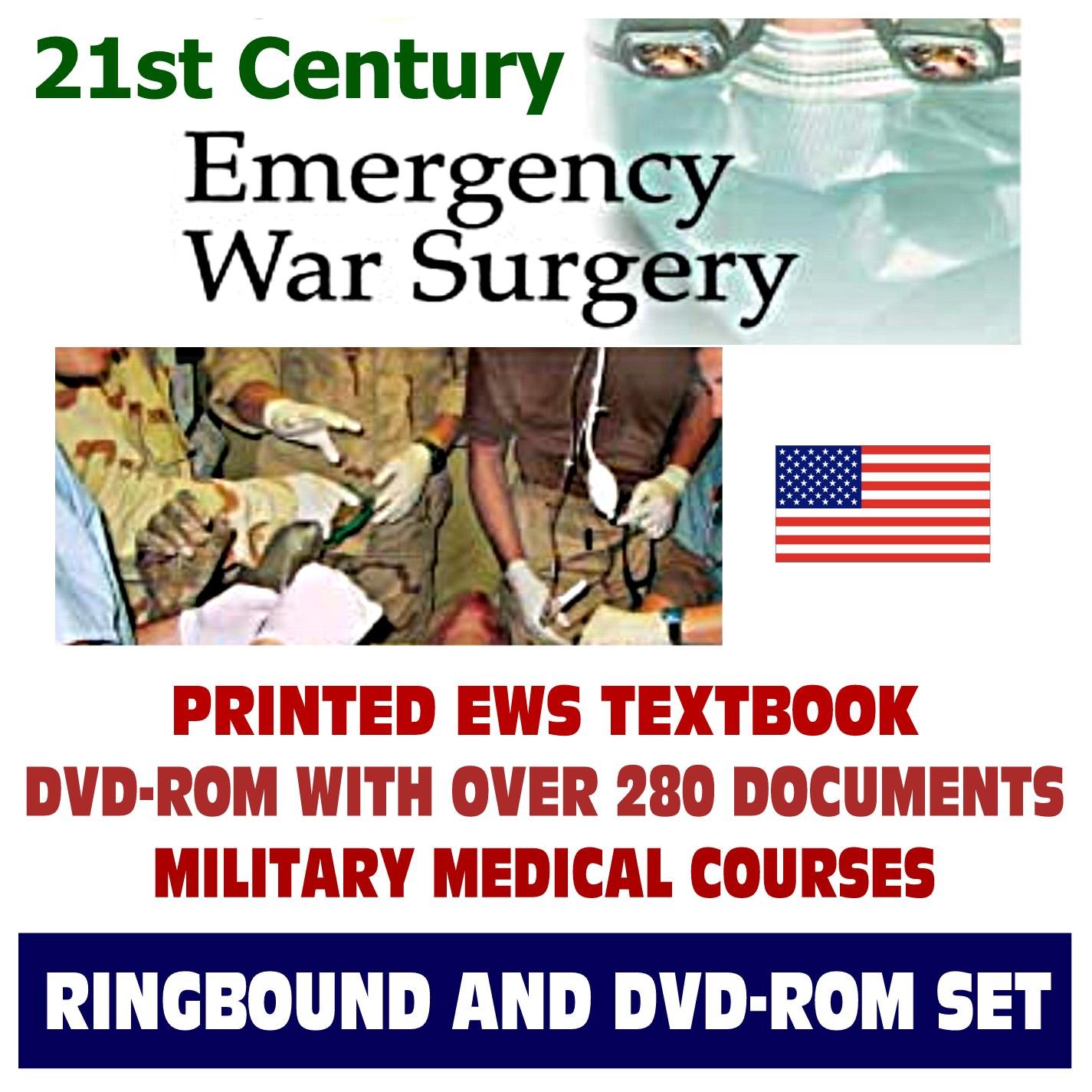 21st Century Emergency War Surgery Textbook plus Bonus Collection of ...