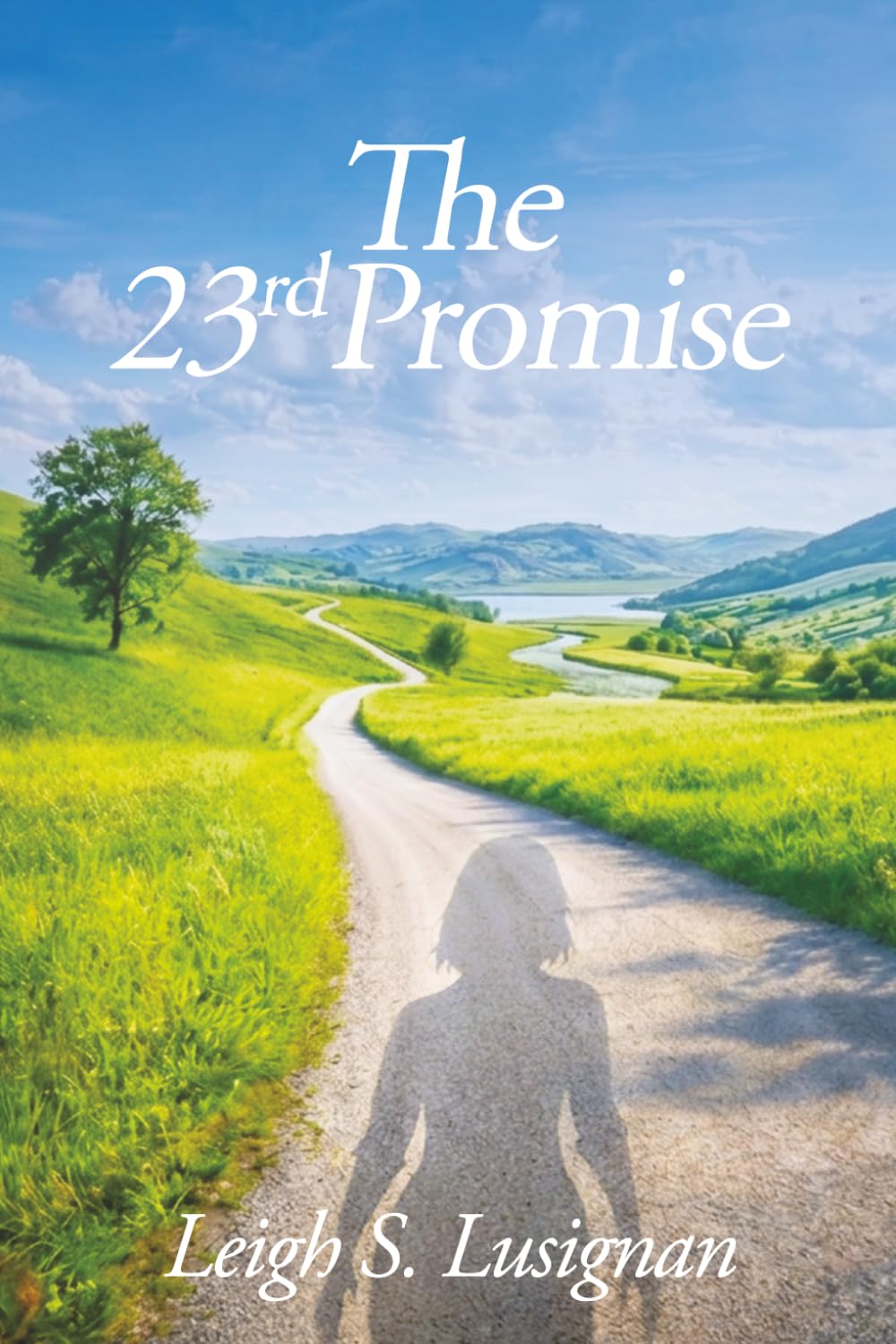 The 23rd Promise: A Journey of Faith, Healing, and Restoration