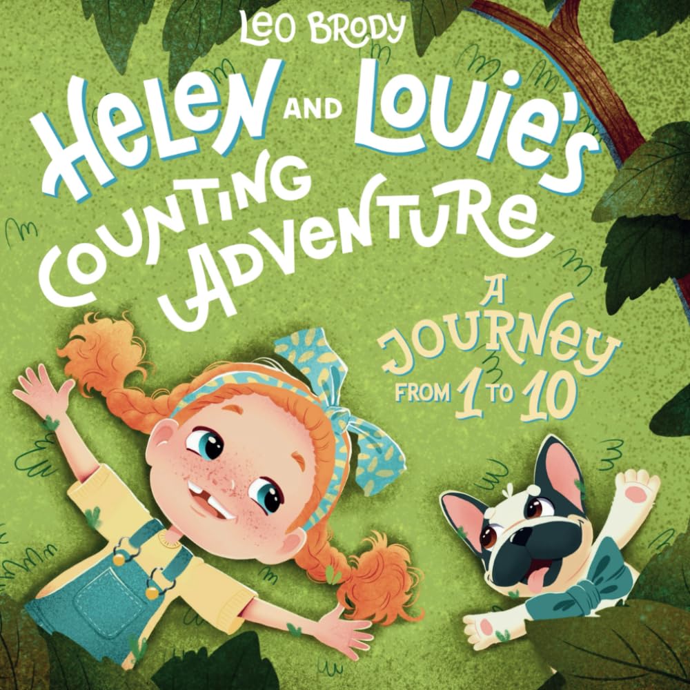 Helen and Louie's Counting Adventure: a Journey from 1 To 10 (Helen and Louie's Adventures)