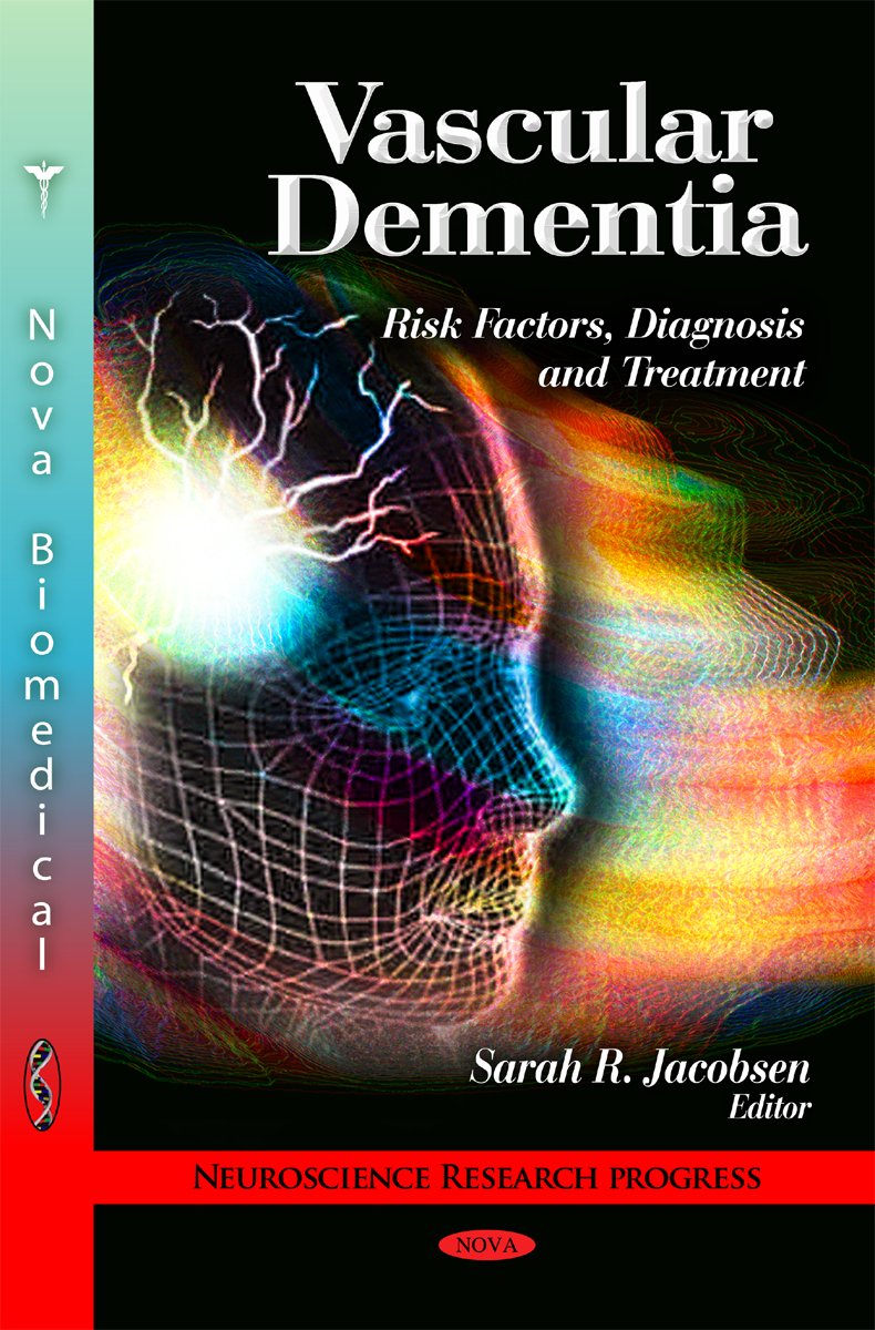 Buy Vascular Dementia: Risk Factors, Diagnosis and Treatment (Neuroscience Research Progress) — BookShops.in
