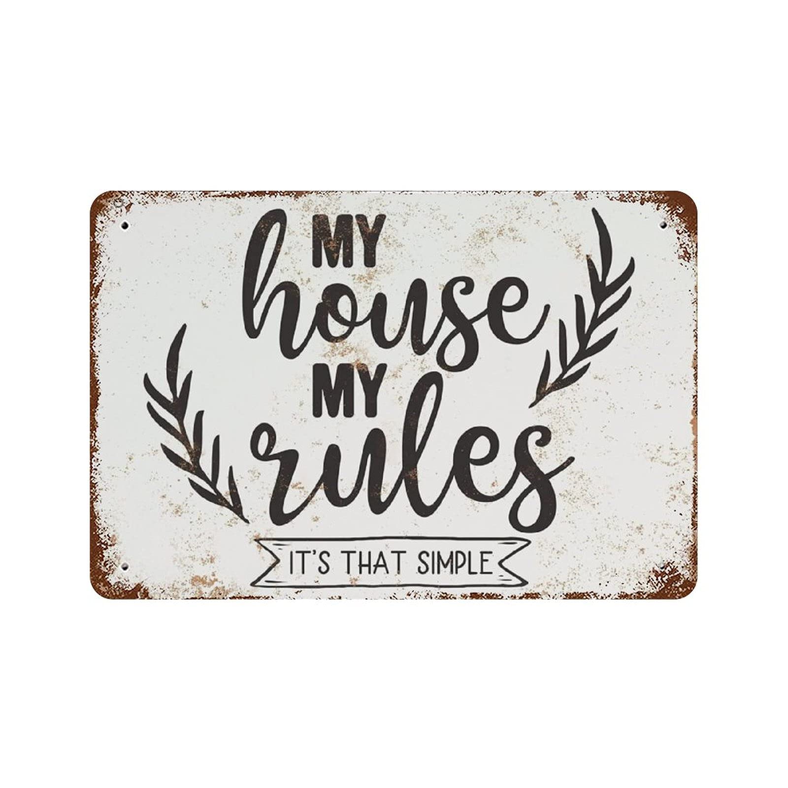 My House My Rules It'S That Simple Metal Sign Funny Quote Plaque For Kitchen Bar Home Accessories Wall Decor Poster Metal Sign 8X12 Inches