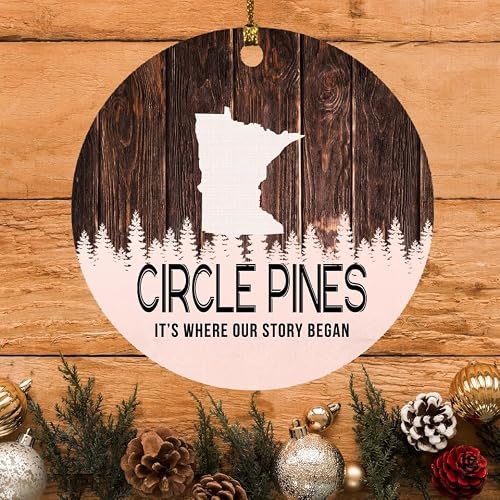 Christmas Ornament Intended for Circle Pines Minnesota City State Map Ornament Circle Pines MN It’s Where Our Story Began Rustic Decoration Xmas Tree Keepsake Gift 3" White