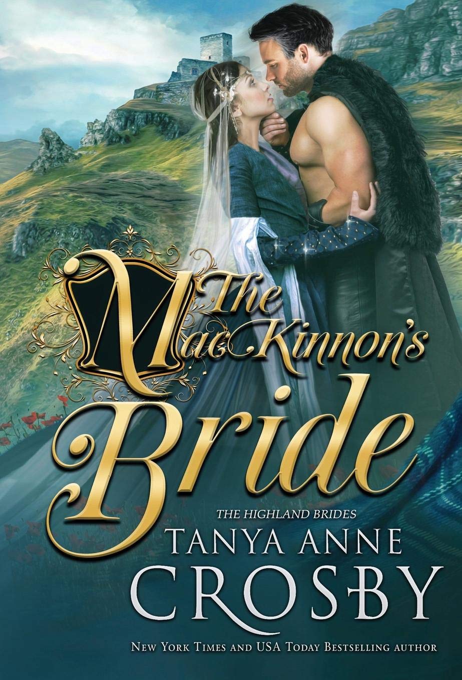 The MacKinnon's Bride: 1 (Highland Brides)