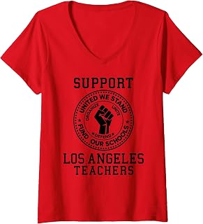 Womens Los Angeles Teacher Strike Protest Teach Union Education LA V-Neck T-Shirt