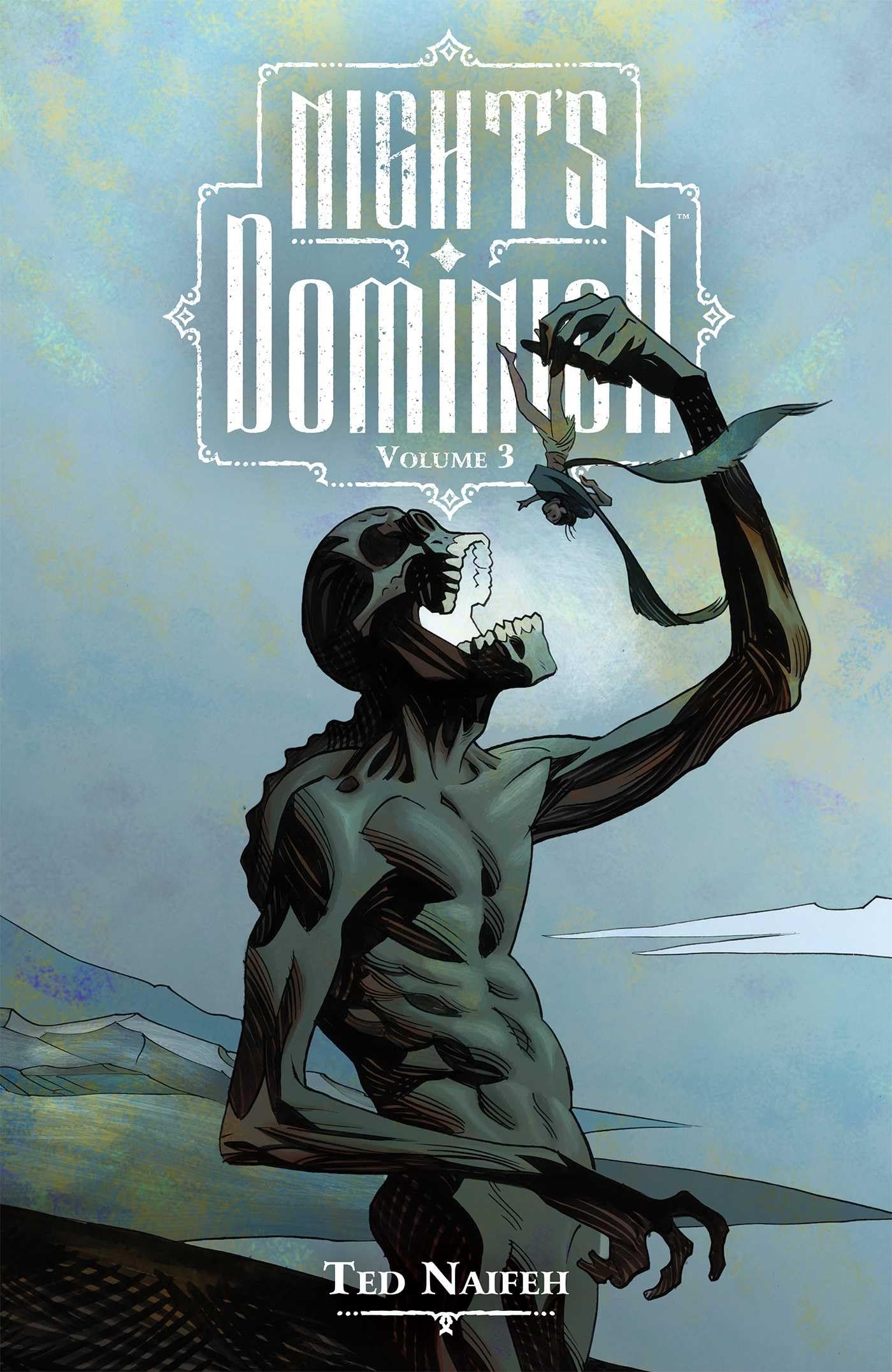 Night's Dominion, Vol. 3: Volume 3 (NIGHTS DOMINION TP)