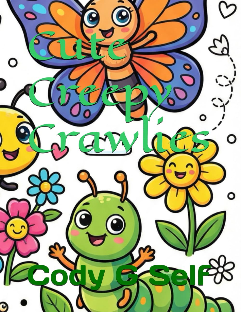 Cute Creepy Crawlies: bug coloring book, bug facts, preschool bug book