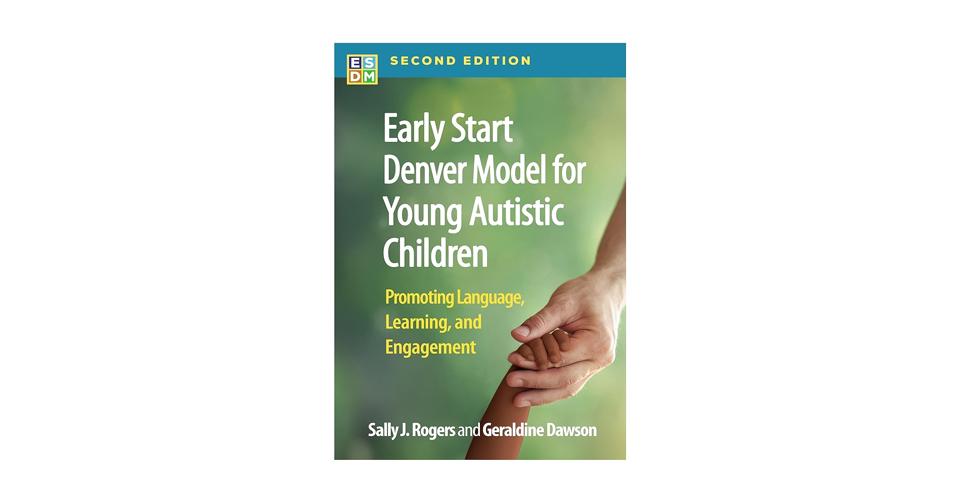 健康・医学 Early Start Denver Model Early Start Denver Model for Young Children with Autism