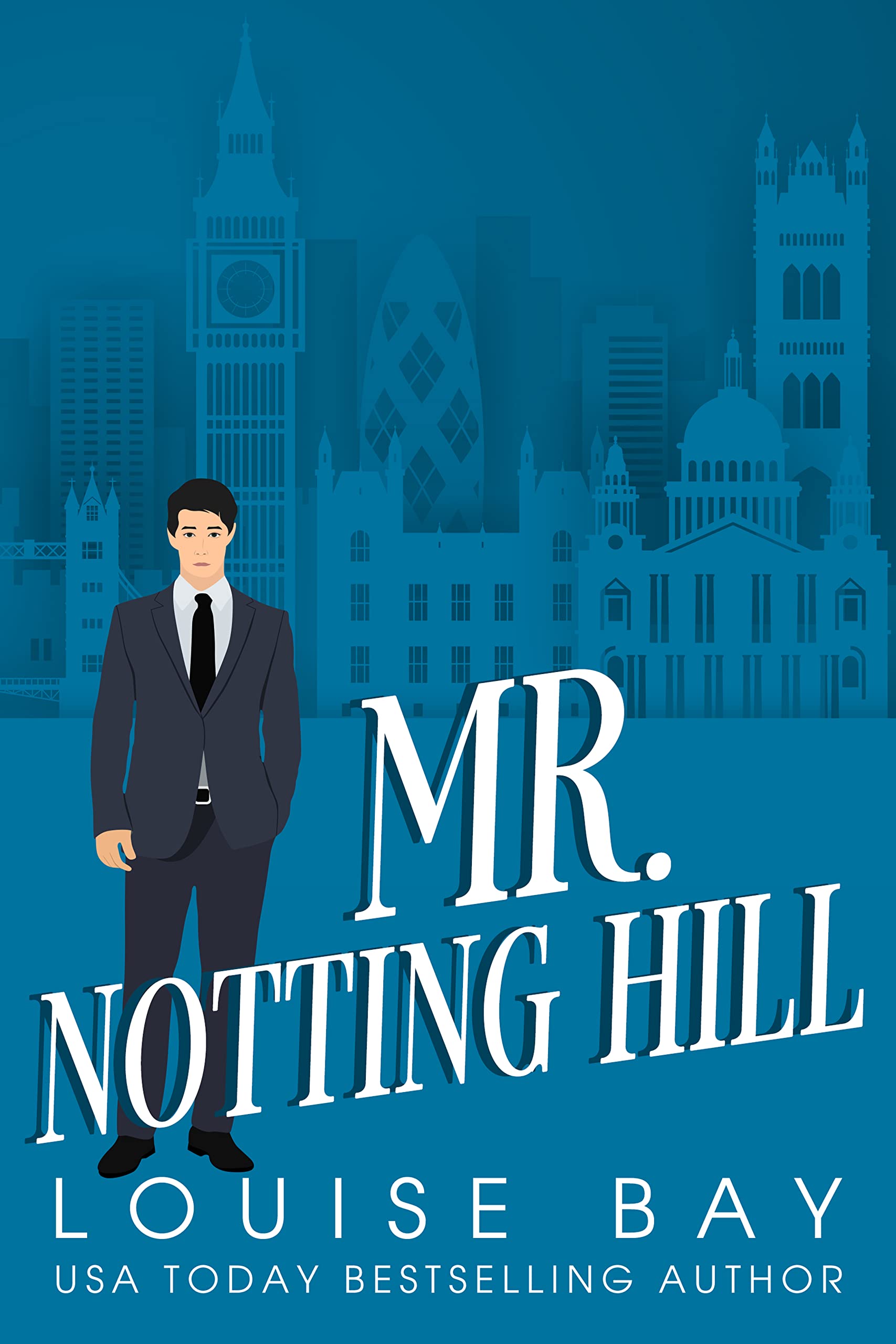 Mr. Notting Hill: A Feel-Good Fake-Marriage Romance (The Mister Series, Book 6)