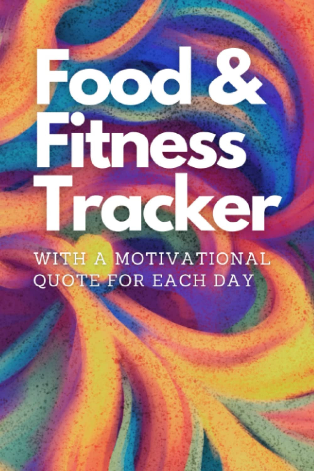 Fitness Tracker Quotes 10 Quotes To Motivate And Inspire Your Fitness