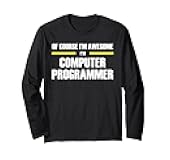 The Original Awesome Computer Programmer Long Sleeve T-Shirt