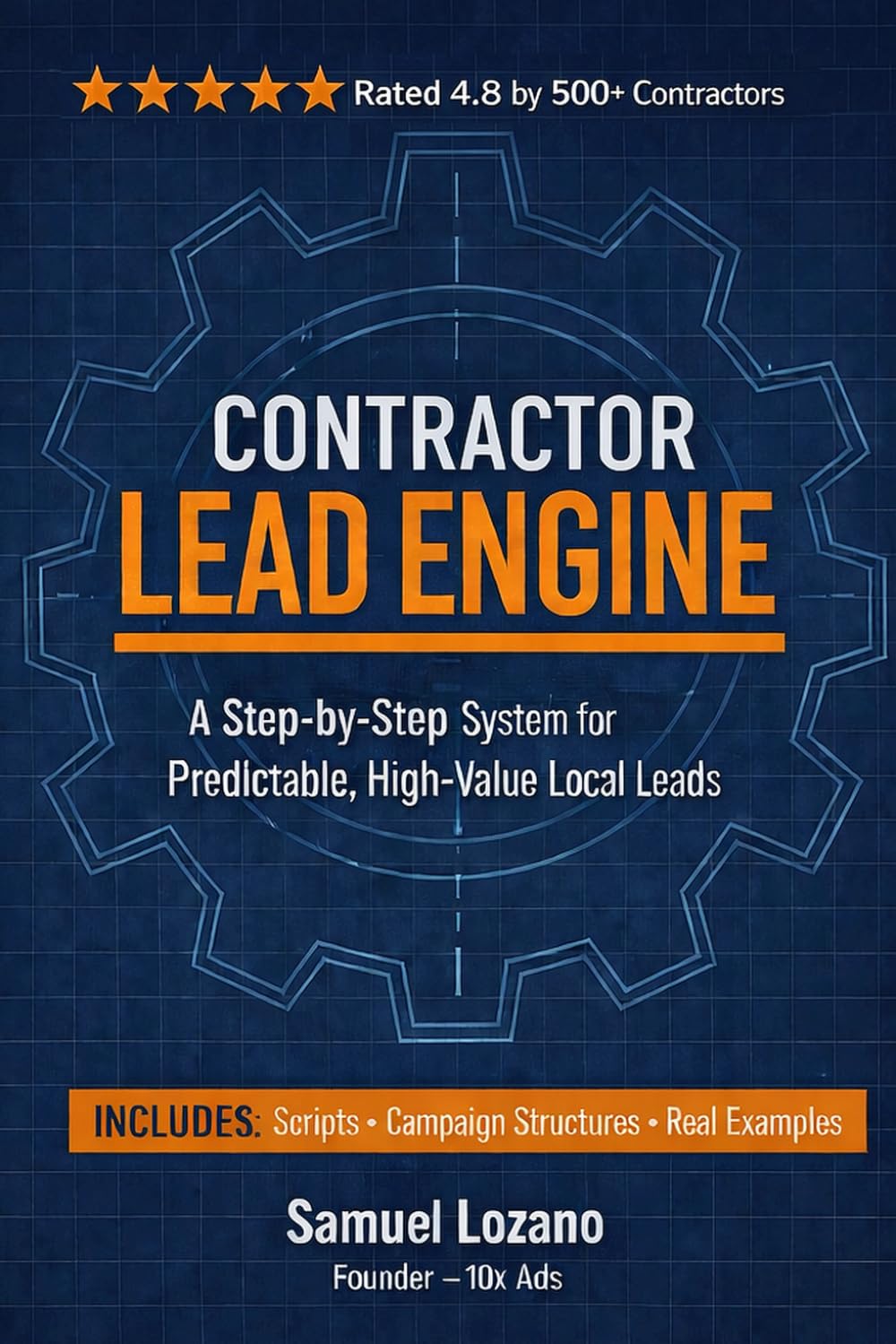 The Contractor’s Lead Engine: Complete System for Generating Predictable High-Ticket Demand in Emergency Trades