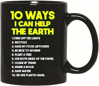 10 Ways to Help Earth Environmental Protection for Earth Day Climate Change Gift 11oz 15oz Black Coffee Mug