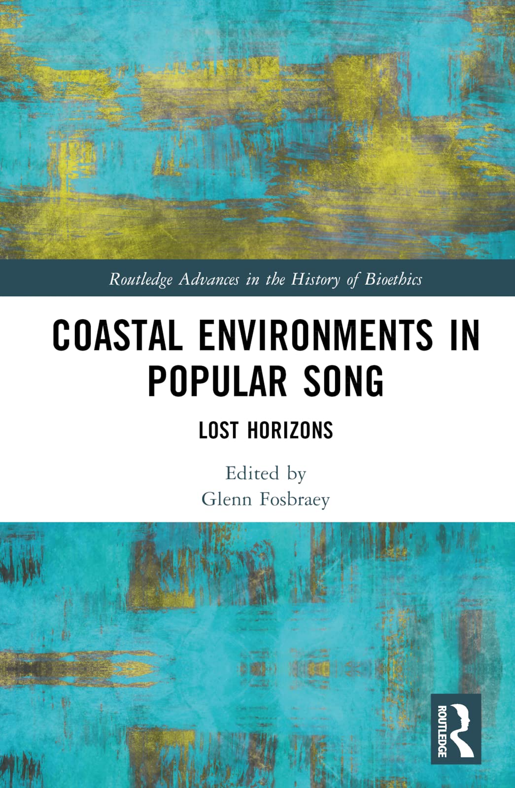 Coastal Environments in Popular Song livre de musicologie essai géographie culturelle et musique