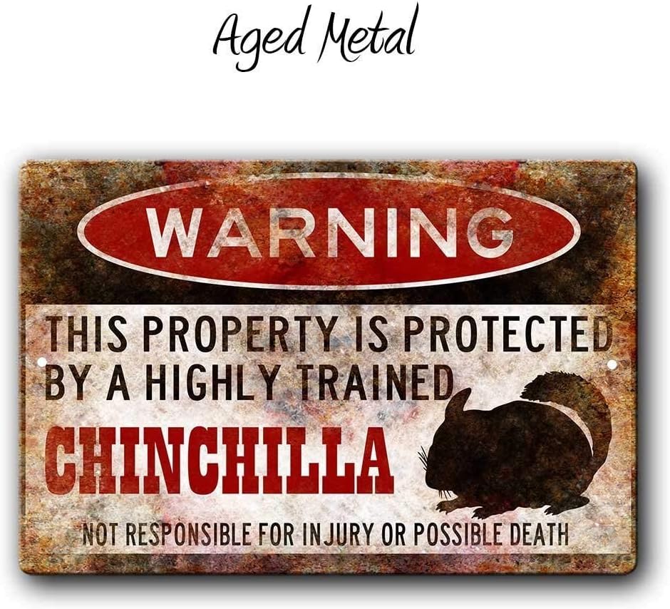 Chinchilla Warning Sign, Chinchilla Gift,Funny small Pet sign, Chinchilla sign, 12 x 8 inch Aluminum Sign