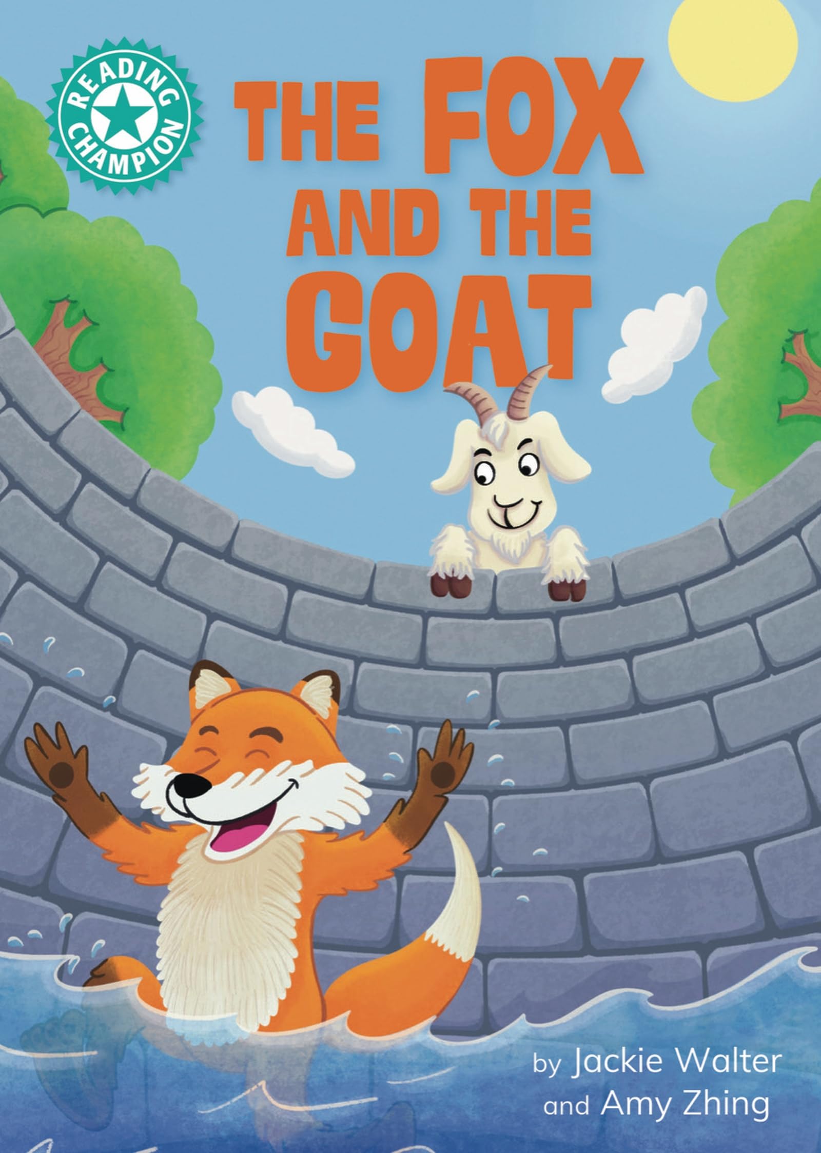 The Fox and the Goat: Independent reading Turquoise 7 (Reading Champion)