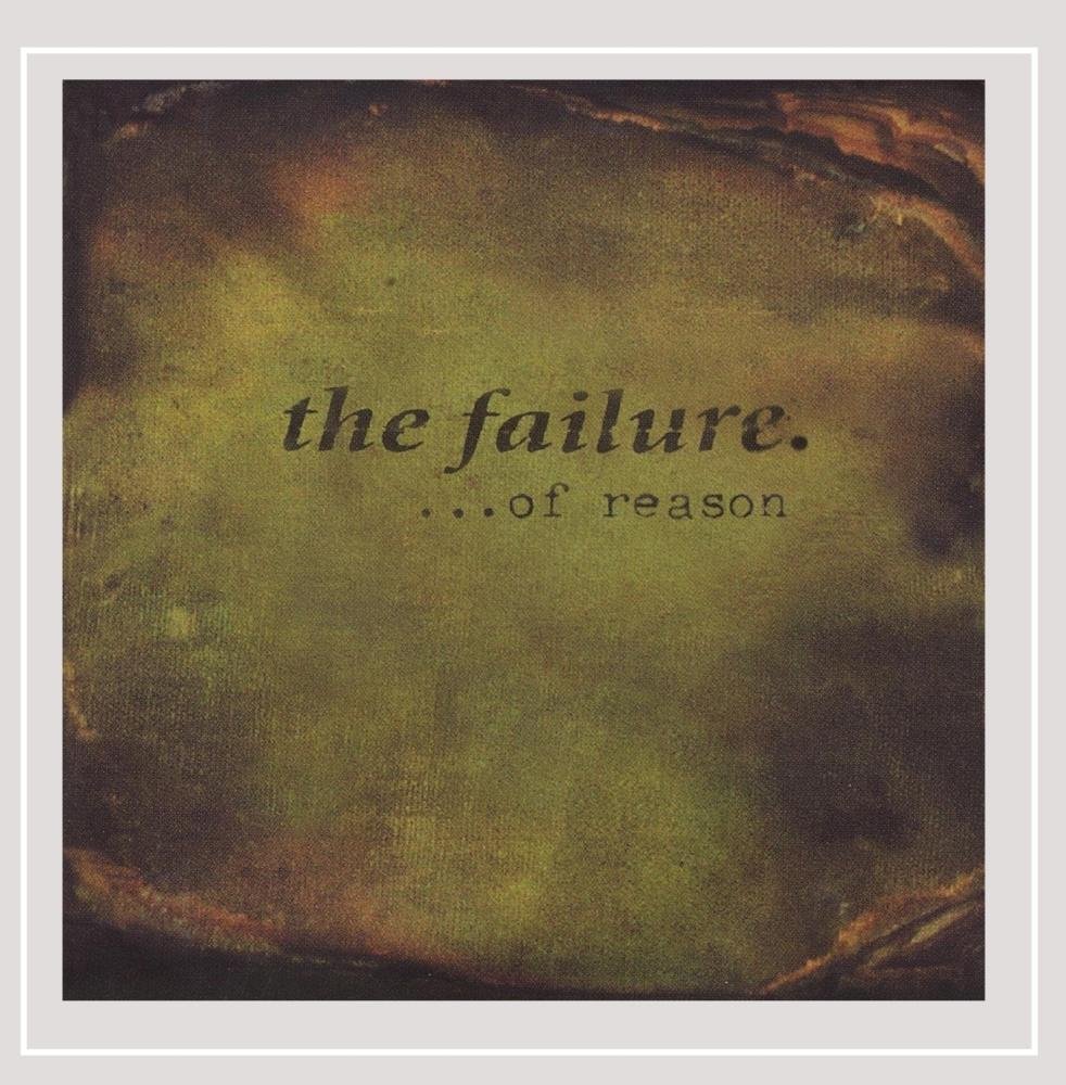 Of Reason [Audio CD] The Failure and Failure.