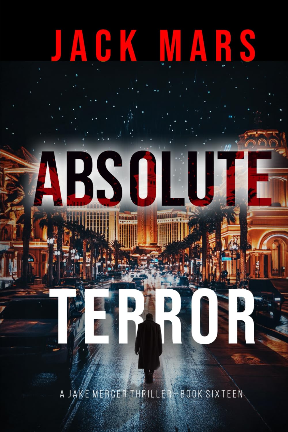 Absolute Terror (A Jake Mercer Political Thriller—Book Sixteen)